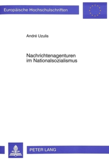 Nachrichtenagenturen im Nationalsozialismus