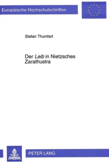 Image for Der «Leib» in Nietzsches Zarathustra