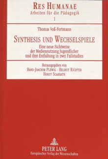 Synthesis und Wechselspiele