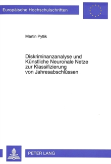 Image for Diskriminanzanalyse Und Kuenstliche Neuronale Netze Zur Klassifizierung Von Jahresabschluessen