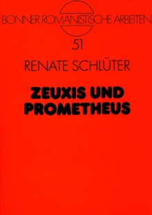 Zeuxis und Prometheus