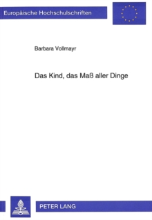 Das Kind, das Ma aller Dinge