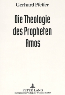 Die Theologie des Propheten Amos