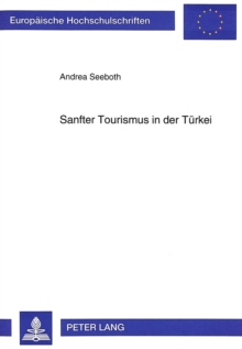 Sanfter Tourismus in der Tuerkei