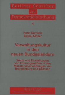 Verwaltungskultur in den neuen Bundeslaendern