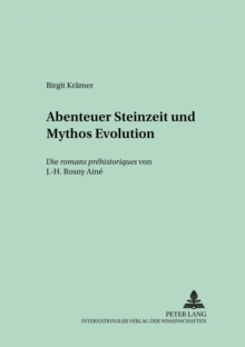 Image for Abenteuer Steinzeit und Mythos Evolution