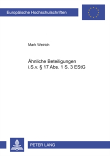 Aehnliche Beteiligungen I.S.V. 17 ABS. 1 S. 3 Estg