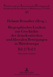 Image for Biographisches Lexikon Zur Geschichte Der Demokratischen Und Liberalen Bewegungen in Mitteleuropa