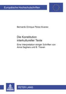 Image for Die Konstitution Interkultureller Texte