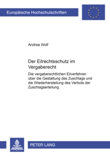 Eilrechtsschutz Im Vergaberecht