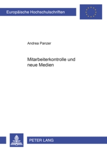 Mitarbeiterkontrolle Und Neue Medien
