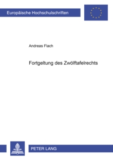 Fortgeltung Des Zwoelftafelrechts