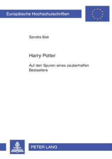 Image for Harry Potter : Auf den Spuren eines zauberhaften Bestsellers