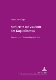 Zurueck in Die Zukunft Des Kapitalismus