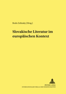 Image for Slovakische Literatur Im Europaeischen Kontext
