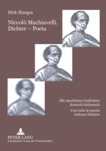 Niccolo Machiavelli. Dichter - Poeta