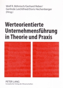 Image for Werteorientierte Unternehmensfuehrung in Theorie Und Praxis