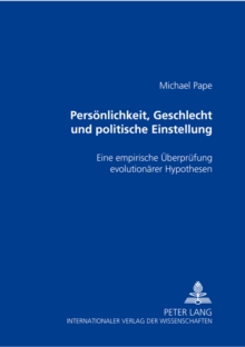 Persoenlichkeit, Geschlecht Und Politische Einstellung