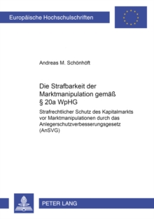 Strafbarkeit Der Marktmanipulation Gemaess 20a Wphg