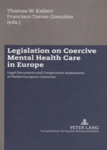 Image for Legislation on Coercive Mental Health Care in Europe