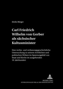 Carl Friedrich Wilhelm Von Gerber ALS Saechsischer Kultusminister