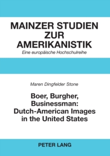 Image for Boer, Burgher, Businessman: Dutch-American Images in the United States