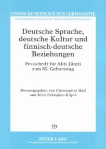 Image for Deutsche Sprache, Deutsche Kultur Und Finnisch-Deutsche Beziehungen