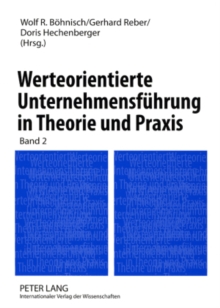 Image for Werteorientierte Unternehmensfuehrung in Theorie Und Praxis : Band 2