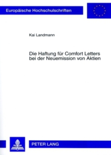 Image for Die Haftung Fuer Comfort Letters Bei Der Neuemission Von Aktien