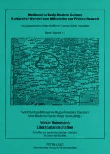 Image for Volker Honemann - Literaturlandschaften : Schriften Zur Deutschsprachigen Literatur Im Osten Des Reiches