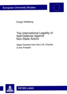 International Legality of Self-Defense Against Non-State Actors