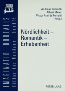 Image for Noerdlichkeit - Romantik - Erhabenheit
