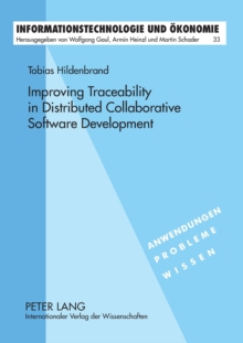 Improving Traceability in Distributed Collaborative Software Development