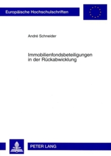 Immobilienfondsbeteiligungen in Der Rueckabwicklung