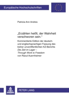 Erzaehlen Heisst, Der Wahrheit Verschworen Sein.