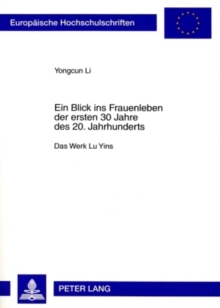 Ein Blick ins Frauenleben der ersten 30 Jahre des 20. Jahrhunderts