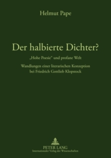 Der Halbierte Dichter? - "hohe Poesie" Und Profane Welt