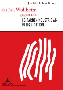 Image for Der Fall Wollheim Gegen Die I.G. Farbenindustrie AG in Liquidation