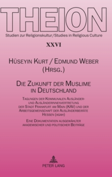 Die Zukunft Der Muslime in Deutschland