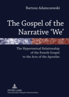 Image for The Gospel of the Narrative ‘We’