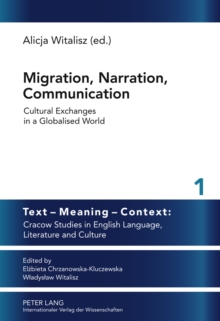 Image for Migration, Narration, Communication