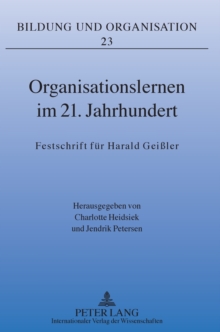 Organisationslernen Im 21. Jahrhundert