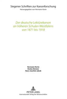 Image for Der Deutsche Lektuerekanon an Hoeheren Schulen Westfalens Von 1871 Bis 1918