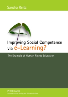Image for Improving Social Competence Via E-Learning? : The Example of Human Rights Education