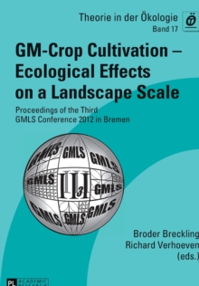 GM-Crop Cultivation - Ecological Effects on a Landscape Scale