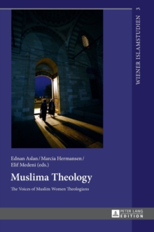 Image for Muslima Theology : The Voices of Muslim Women Theologians