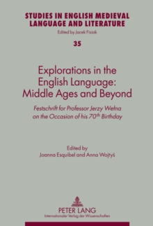Explorations in the English Language: Middle Ages and Beyond