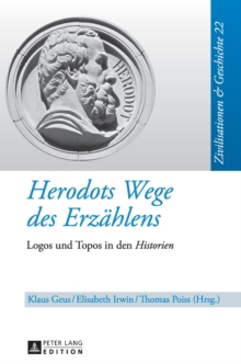 Image for Herodots Wege des Erzaehlens : Logos und Topos in den "Historien"