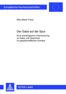 Der Gabe auf der Spur