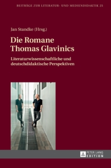Die Romane Thomas Glavinics
